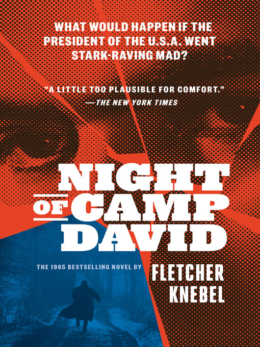 Title details for Night of Camp David by Fletcher Knebel - Available